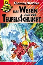 Tapa de Die Knickerbocker-Bande, Bd.52, Das Wesen aus der Teufelsschlucht