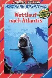 Tapa de Die Knickerbocker-Bande 2000, Bd.1, Wettlauf nach Atlantis