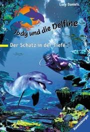 Tapa de Der Schatz in der Tiefe (Jody und die Delfine #3)