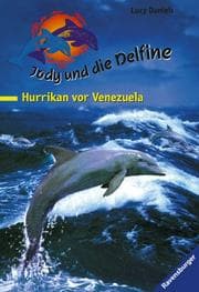 Tapa de Hurrikan vor Venezuela (Jody und die Delfine #6)