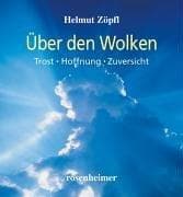 Tapa de Über den Wolken. Trost - Hoffnung - Zuversicht