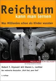 Tapa de Reichtum kann man lernen. Was Millionäre schon als Kinder wussten