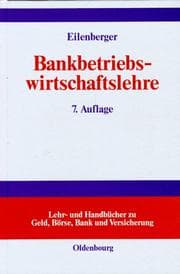 Tapa de Bankbetriebswirtschaftslehre. Grundlagen, Internationale Bankleistungen, Bank- Management