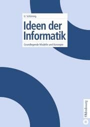 Tapa de Ideen der Informatik. Grundlegende Modelle und Konzepte