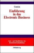 Tapa de Einführung in das Electronic Business. LHB der Betriebswirtschaftslehre