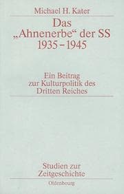 Tapa de Das ' Ahnenerbe' der SS 1935 - 1945. Ein Beitrag zur Kulturpolitik des Dritten Reiches
