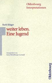 Tapa de Oldenbourg Interpretationen, Bd.81, Weiter leben