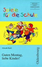 Tapa de Spiele für die Schule, Guten Morgen, liebe Kinder!, neue Rechtschreibung