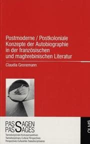 Tapa de Postmoderne /postkoloniale Konzepte Der Autobiographie In Der Franz÷sischen Und ..