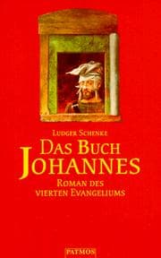 Tapa de Das Buch Johannes. Roman des vierten Evangeliums