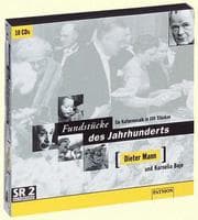 Tapa de Fundstücke des Jahrhunderts. 10 CDs. Ein Kulturmosaik in 100 Teilen