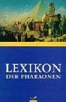 Tapa de Lexikon der Pharaonen. Sonderausgabe