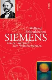 Tapa de Siemens. Von der Werkstatt zum Weltunternehmen