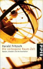 Tapa de Die verbogene Raum- Zeit. Newton, Einstein und die Gravitation