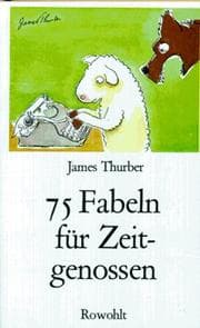 Tapa de Fünfundsiebzig Fabeln für Zeitgenossen. Den unverbesserlichen Sündern gewidmet