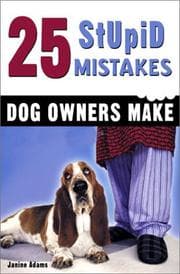 Tapa de 25 Stupid Mistakes Dog Owners Make