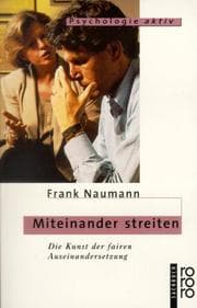Tapa de Miteinander streiten. Die Kunst der fairen Auseinandersetzung