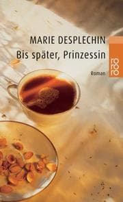 Tapa de Bis später, Prinzessin