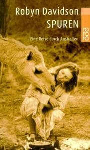 Tapa de Spuren. Eine Reise durch Australien