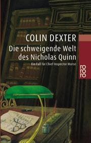Tapa de Die schweigende Welt des Nicholas Quinn. Ein Fall für Chief Inspector Morse