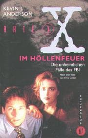 Tapa de Akte X. Im Höllenfeuer. Die unheimlichen Fälle des FBI