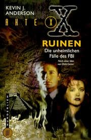Tapa de Akte X. Ruinen. Die unheimlichen Fälle des FBI