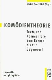 Tapa de Komödientheorie. Texte und Kommentare. Vom Barock bis zur Gegenwart