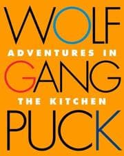 Tapa de Wolfgang Puck Adventures in the Kitchen