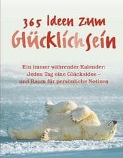 Tapa de 365 Ideen zum Glücklichsein