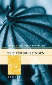 Tapa de Kleine Meditationen für Frauen, Zeit für sich finden