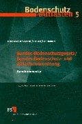 Tapa de Bundes-Bodenschutzgesetz, Bundes-Bodenschutz und Altlastenverordnung