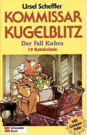 Tapa de Kommissar Kugelblitz, Sammelbände, Der Fall Kobra, 19 Ratekrimis