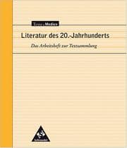 Tapa de Literatur des 20. Jahrhunderts, Das Arbeitsheft zur Textsammlung