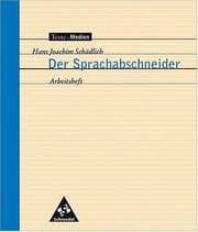 Tapa de Der Sprachabschneider. Arbeitsheft.