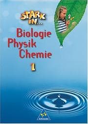 Tapa de Stark in . . . Biologie / Physik / Chemie, Bd.1, Schülerband, Lernstufe 5 und 6