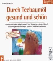 Tapa de Durch Teebaumöl gesund und schön