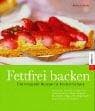 Tapa de Leicht genießen. Fettfrei backen