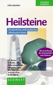 Tapa de Heilsteine. Körperliche und seelische Blockaden lösen