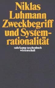 Tapa de Suhrkamp Taschenbücher Wissenschaft, Nr.12, Zweckbegriff und Systemrationalität