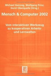 Tapa de Mensch & Computer 2002. Vom interaktiven Werkzeug zu kooperativen Arbeits- und Lernwelten
