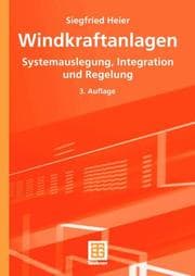 Tapa de Windkraftanlagen. Systemauslegung, Integration und Regelung