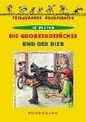 Tapa de Die Großstadtfüchse und der Dieb. ( Ab 8 J.)