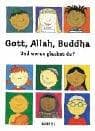 Tapa de Gott, Allah, Buddha. Und woran glaubst du?