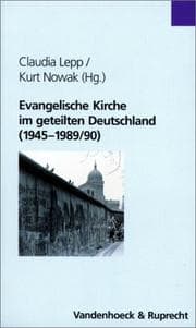 Tapa de Evangelische Kirche im geteilten Deutschland