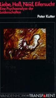 Tapa de Vandenhoeck Transparent, Bd.13, Liebe, Haß, Neid, Eifersucht