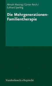Tapa de Die Mehrgenerationen-Familientherapie