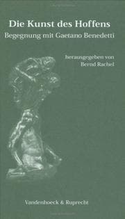 Tapa de Die Kunst des Hoffens. Begegnung mit Gaetano Benedetti