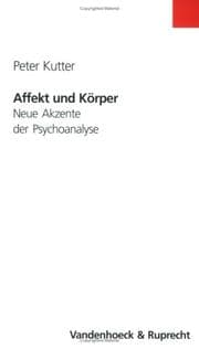 Tapa de Affekt und Körper. Neue Akzente der Psychoanalyse