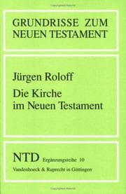 Tapa de Grundrisse zum Neuen Testament, Bd.10, Die Kirche im Neuen Testament