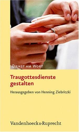 Tapa de Traugottesdienste gestalten